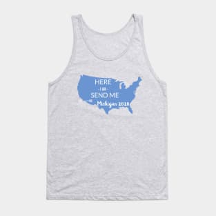 Here I am Send me Michigan 2020 Tank Top